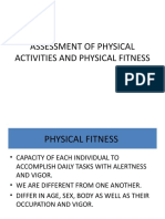 Assessment of Physical Activities and Physical Fitness