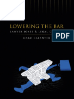 Lowering The Bar - Lawyer Jokes and Legal Culture-Marc Galanter - (2005) PDF