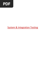 System & Integration Testing