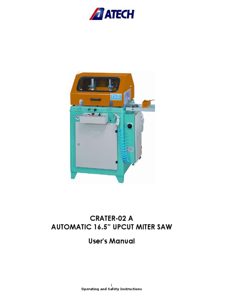 Crater02 A Automatic 16.5" Upcut Miter Saw User's Manual Operating