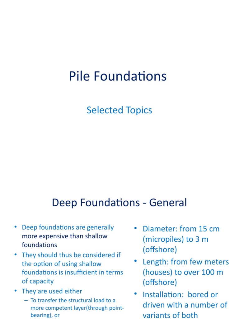 Pile Foundations - Selected Topics | PDF | Deep Foundation | Bending