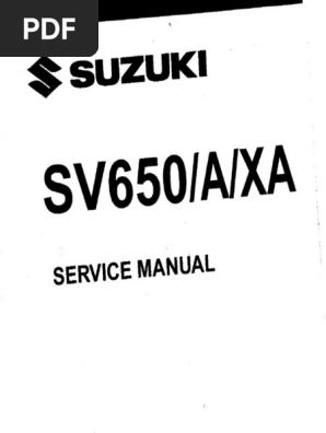 SUZUKI SV650A/XA サービスマニュアル Suzuki SV650, A, XA '17-'19 Service Manual (99500-36240-03E) | PDF