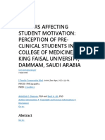 Factors Affecting Student Motivation: Perception of Pre-Clinical Students in The College of Medicine, King Faisal University, Dammam, Saudi Arabia