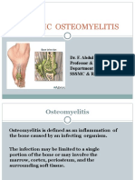 Chronic Osteomyelitis: Dr. F. Abdul Khader Professor & HOD Department of Orthopaedics SSSMC & Ri