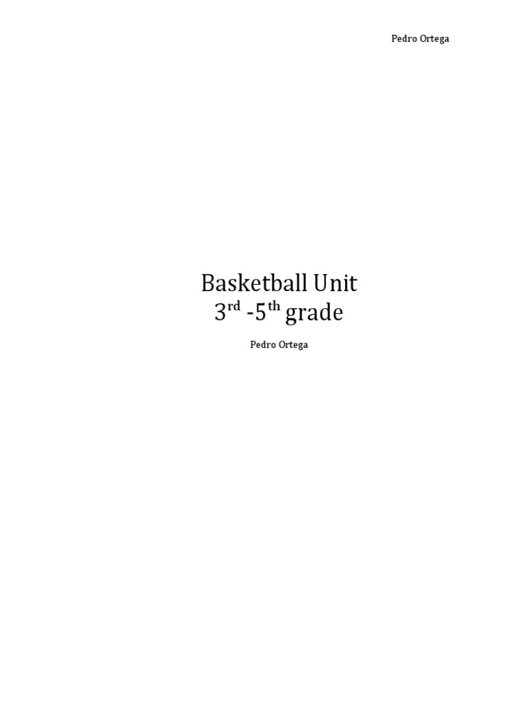 Unit and Lesson Plans Basketball Unit Real 1 PDF Athletic Sports