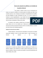 Resumen - Los Mecanismos Alternos de Solución de Conflictos en El Ámbito de La Justicia Informal