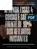 Aprenda Essas 4 Coisas e Saia Na Frente de 90 Dos Afiliados Iniciantes PDF