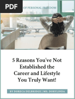 5 Reasons You've Not Established The Career and Lifestyle You Truly Want!