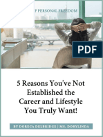 5 Reasons You've Not Established The Career and Lifestyle You Truly Want!