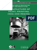 Manufacture of Paint, Printing Inks and Resins: Approved Code of Practice For Safety and Health in The