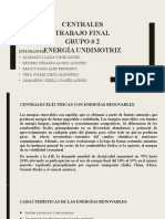 Centrales Trabajo Final Grupo # 2 Energía Undimotriz: Integrantes