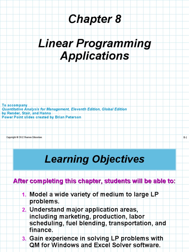 Linear Programming Applications: To Accompany by Render, Stair, and ...