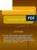 Proses Keperawatan Jiwa