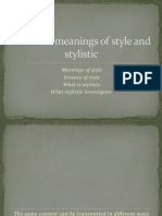 Different Meanings of Style and Stylistic