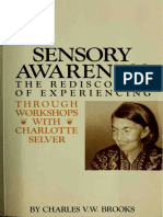 Charles V.M. Brooks - Sensory Awareness - Rediscovery of Experiencing Through The Workshops of Charlotte Selver (1986)