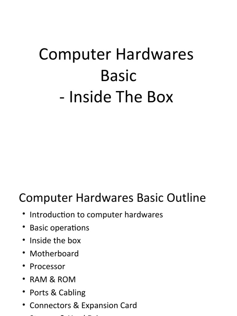 Computer Hardwares Basic Inside The Box PDF Random Access Memory