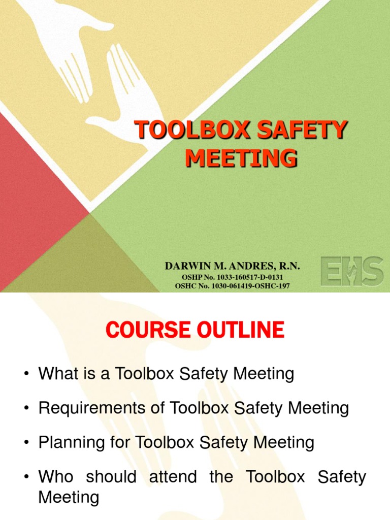 Toolbox Safety Meeting Darwin M. Andres, R.N PDF Occupational