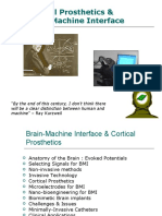 Cortical Prosthetics & Brain-Machine Interface: "By The End of This Century, I Don't Think There