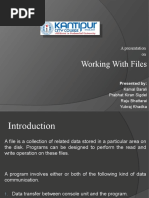 Working With Files: A Presentation On