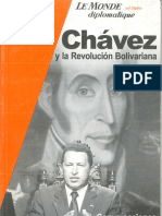 Chávez y La Revolución Bolivariana. Conversaciones Con Luis Bilbao