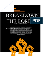 Breakdown The Border: ON (Date) at