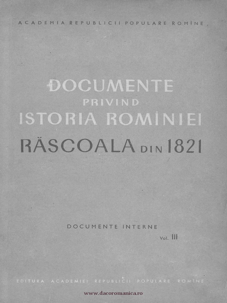 Răscoala Din 1821 Vol 3 Doc Interne A Oțetea PDF | PDF