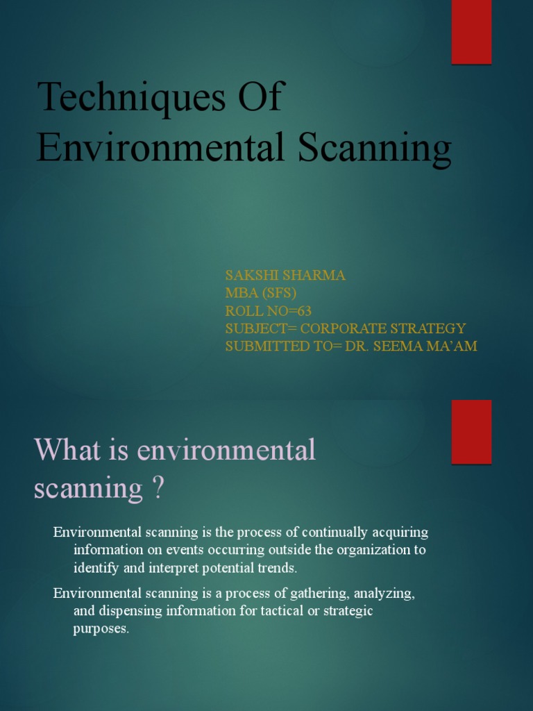 Different Techniques Of Environmental Scanning