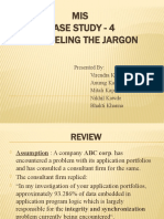 MIS Case Study - 4 Unraveling The Jargon