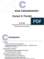 Programarea Calculatoarelor Cursul 4: Func Ții: Universitatea Tehnică Din Cluj-Napoca Departamentul Calculatoare