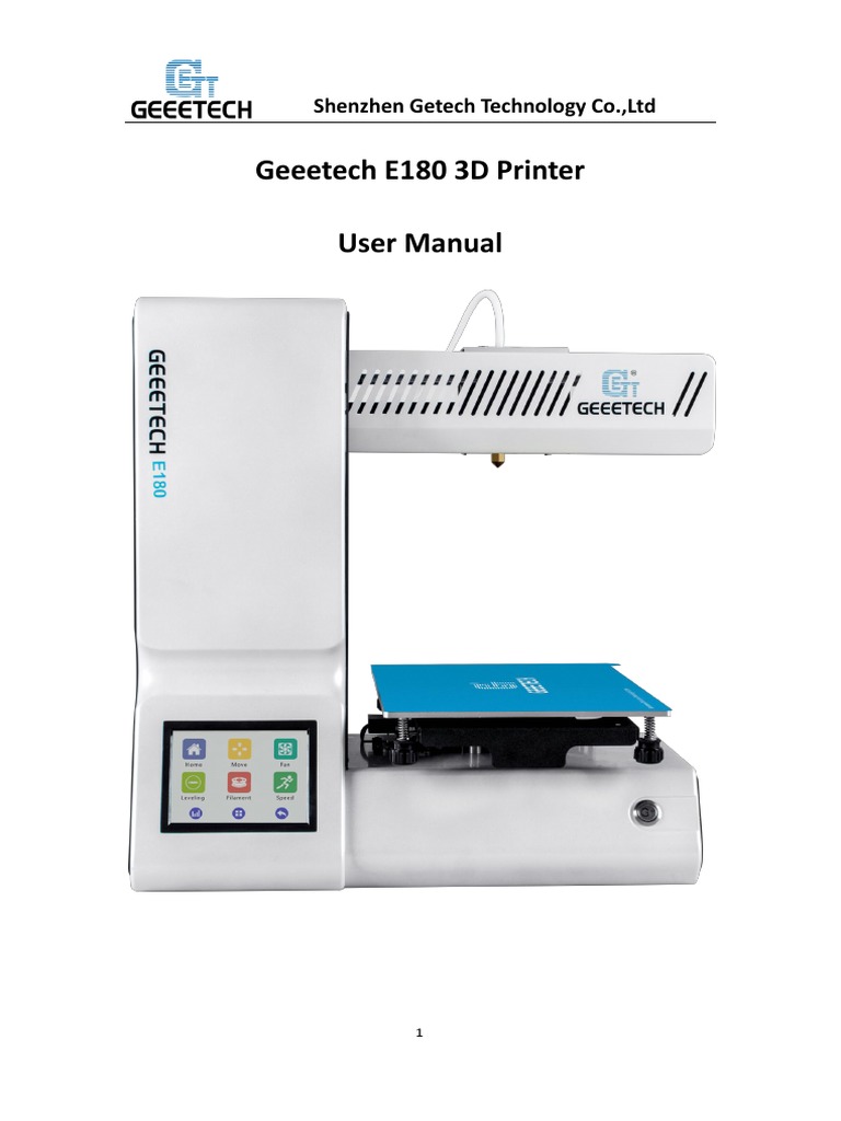 Geeetech E180 3D Printer User Manual: Shenzhen Getech Technology Co ...