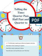 Telling The Time: Quarter Past, Half Past and Quarter To