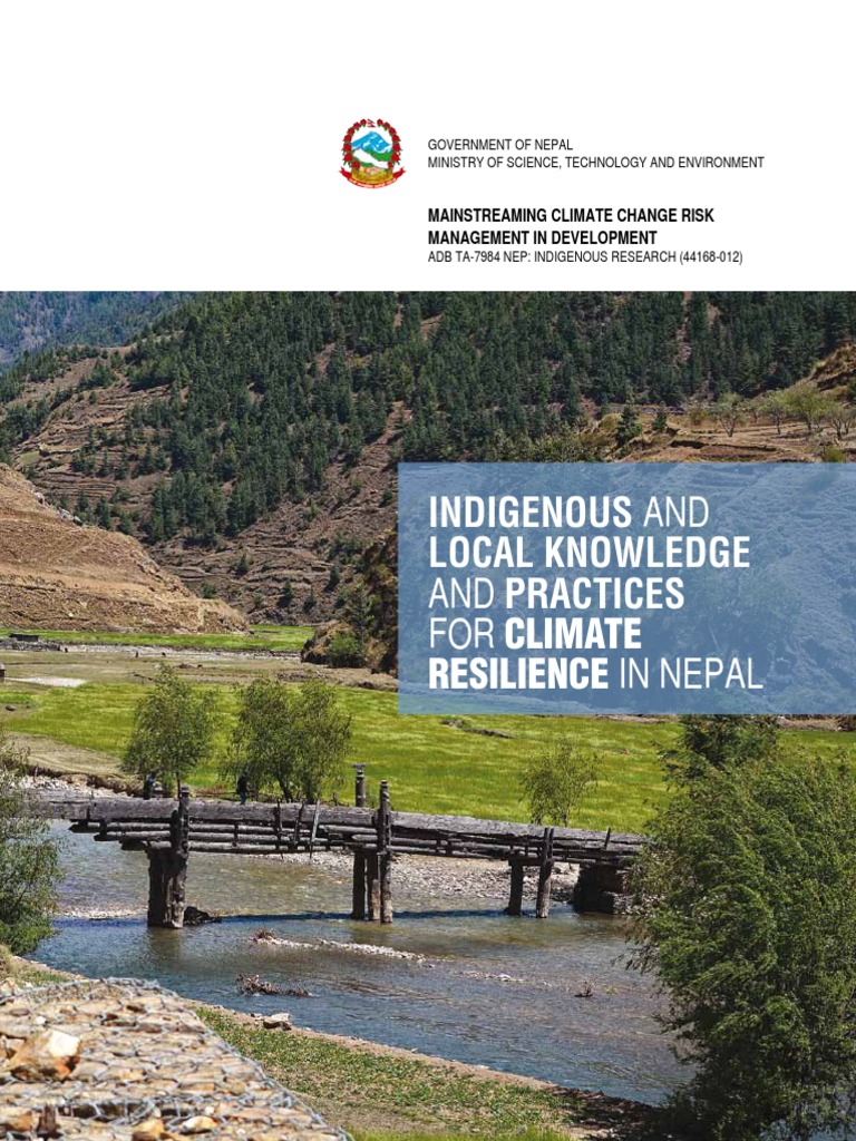 Indigenous And Local Knowledge And Practices For Climate Resilience In