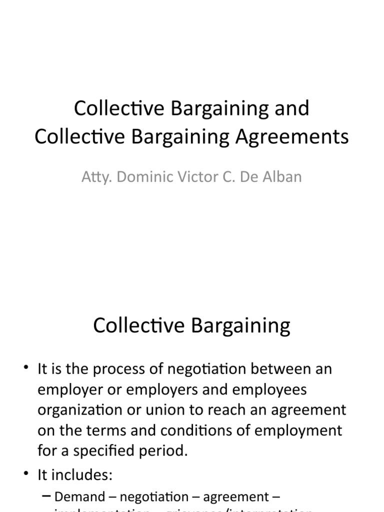 Collective Bargaining and Collective Bargaining Agreements PDF Collective Bargaining