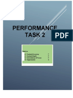 Performance Task 2: Rubrics: Content-Accuracy 7 Content-Depth 7 Consistency of Focus 7 Organization 4