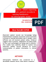 Lost in Translation - Silent Reporting and Electronic Patient Records in Nursing Handovers: An Ethnographic Study