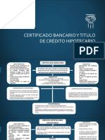 Certificado Bancario y Titulo de Crédito Hipotecario