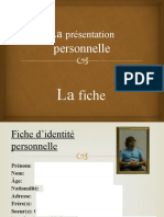 La Présentation Personnelle