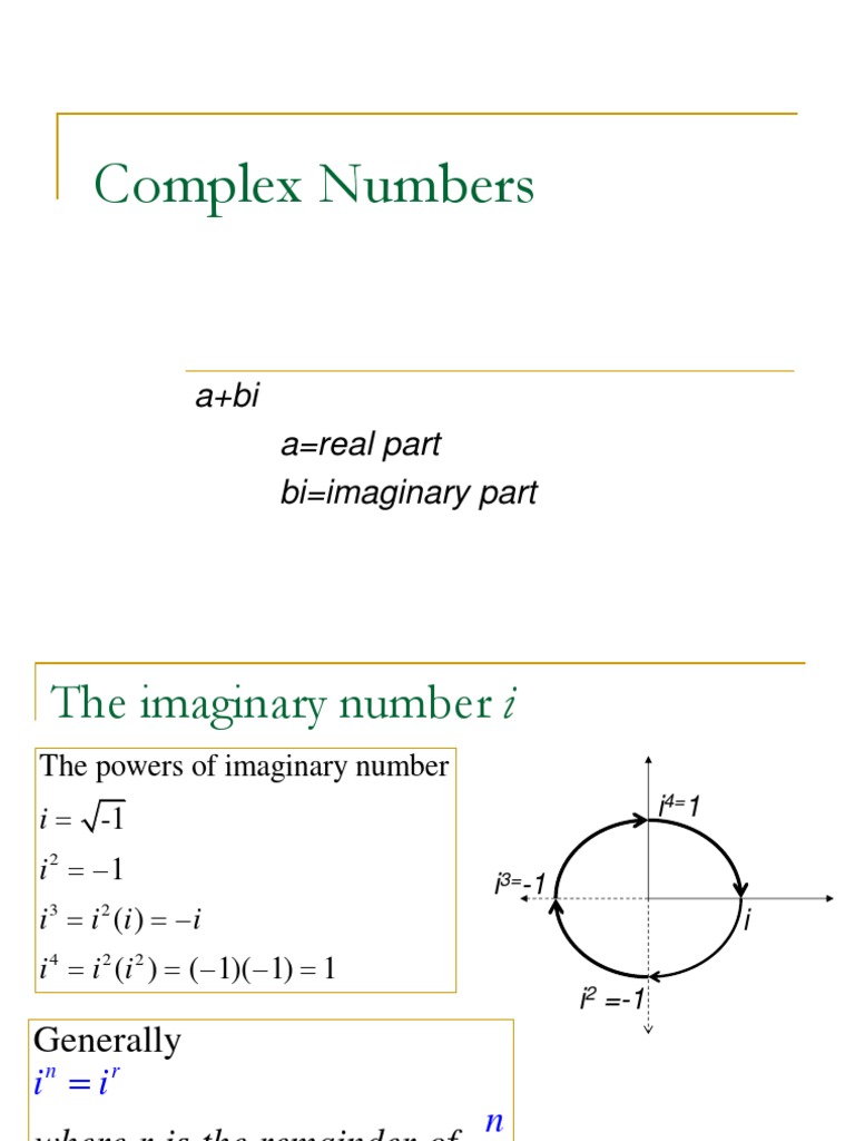 Complex Numbers: A+bi A Real Part Bi Imaginary Part | PDF | Complex ...