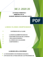 CLASE 2 - 2020 20: Actividad Formativa Ii SEMESTRE 2020 20 Docente: Mariano Alcantara Castro