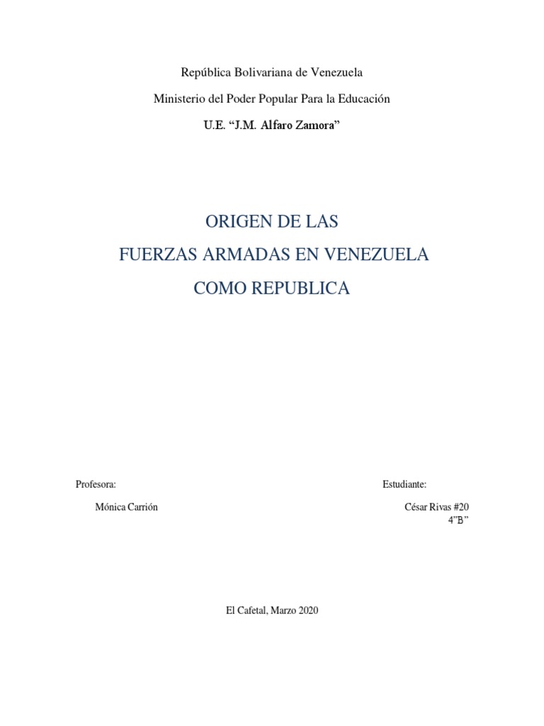 Origen de Las Fuerzas Armadas de Venezuela Como Republica | PDF ...