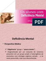 Aula 8 Os alunos com Deficiência Mental.pptx