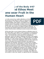 Eros and Ethos Meet and Bear Fruit in The Human Heart: Theology of The Body #47
