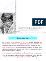 Xar104 - Architectural Graphics - I: Unit - 1 (Dimensioning in Architectural Drawings)