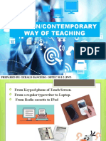 Modern/Contemporary Way of Teaching: Prepared By: Gerald Bangero-Obtec M-I-2 (Pnu - M)
