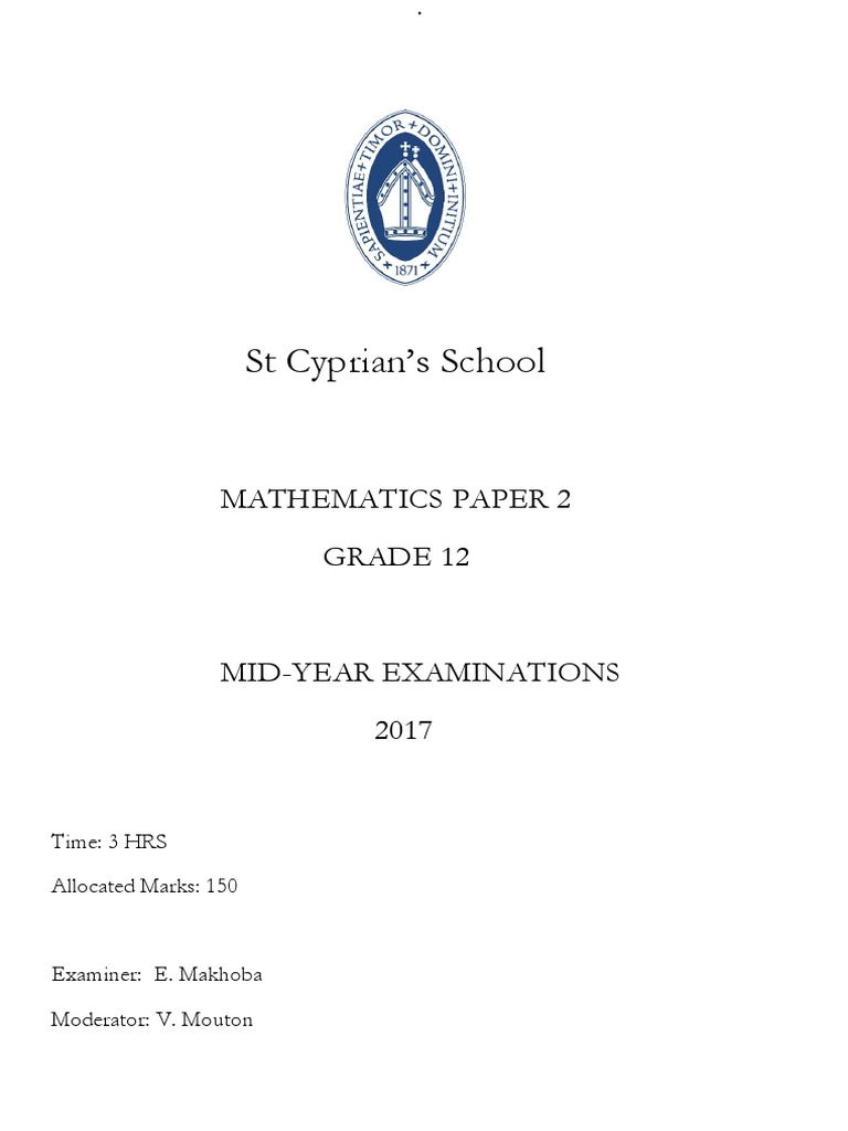 ST Cyprian's School: Mathematics Paper 2 Grade 12 | PDF | Standard ...