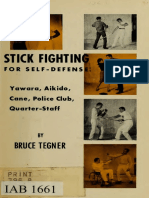 Stick Fighting For Self-Defense - Yawara, Aikido, Cane by Bruce Tegner PDF