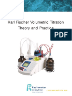 Karl Fischer Volumetric Titration Theory and Practice: When You Need To Be Sure..