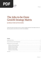 The Jobs-to-be-Done Growth Strategy Matrix: by Anthony W. Ulwick and Perrin Hamilton