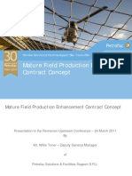 Mature Field Production Enhancement Contract Concept: Petrofac Solutions & Facilities Support SRL-Ticleni PEC