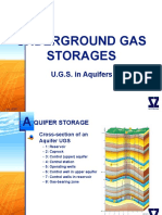 Underground Gas Storages: U.G.S. in Aquifers